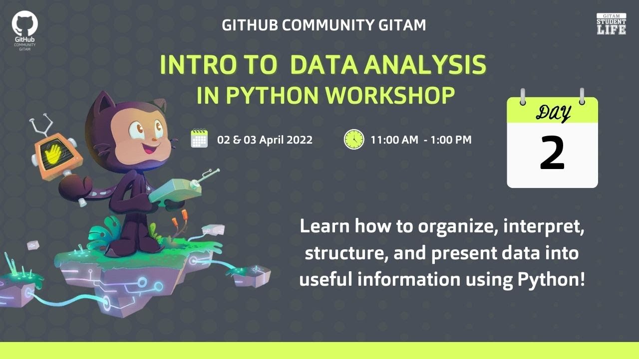 Intro to Data Analysis Workshop - Day 2 | GitHub Community GITAM