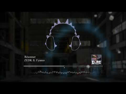 Fyanso x Zedk - Résonner [ prod by Chronique ]