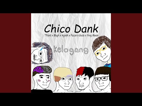 Chico Dank
