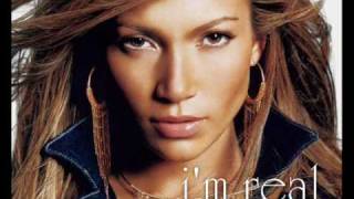 Jennifer Lopez - I&#39;m Real