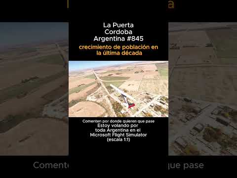 La Puerta, Cordoba desde el Microsoft Flight Simulator #lapuerta #cordoba #msfs #joaha45 #argentina