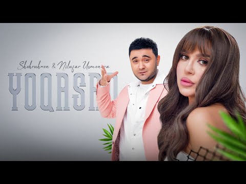 Shohruhxon va Nilufar Usmonova - Yoqasan | Шохруххон ва Нилуфар Усмонова - Ёкасан (Kino Soundtrack)