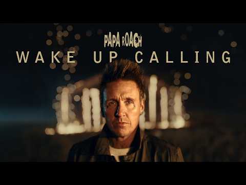 Music Video: Papa Roach – “Wake Up Calling”