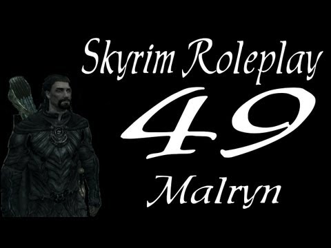 Skyrim part 49 - Windhelm [roleplay series 1 Malryn]