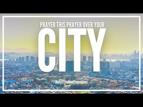 Prayer For The City | Prayer For My City Video