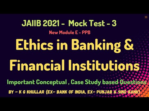 JAIIB 2022 Mock Test 3 | PPB Module E | Ethics in Banking Mock Test  by K G Khullar Video