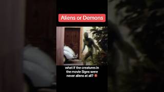 Aliens or Demons - what if the creatures in the movie Signs were never aliens at all? #movies #film