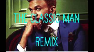 Classic man Remix - Up Top