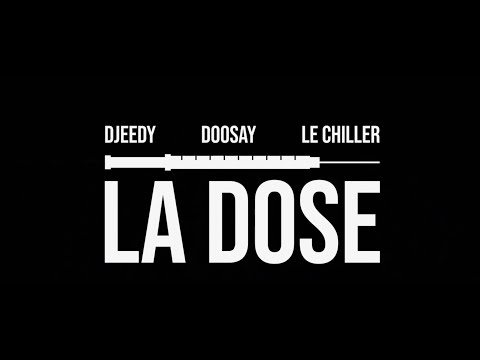 LA DOSE feat Djeedy