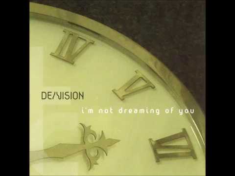 De/Vision - 02 - I'm Not Dreaming of You (Nevarakka Remix)