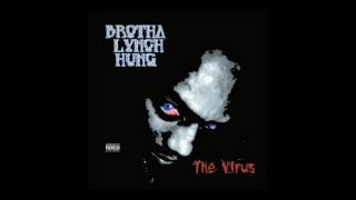Brotha Lynch Hung [ The Virus ] FULL ALBUM {2001} ((HQ))