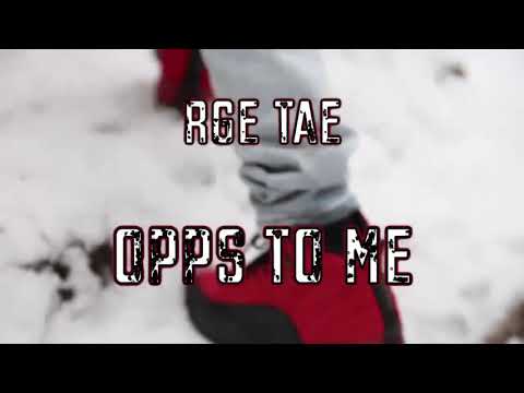 Rge Tae - Opps to me
