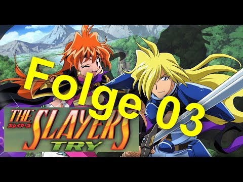 The Slayers Try - Folge 03 - Ein neuer Gegner