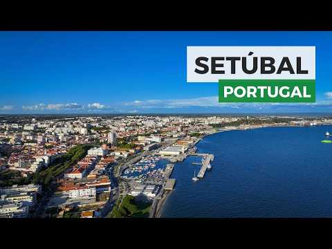 SETÚBAL: The best city to live in Portugal?