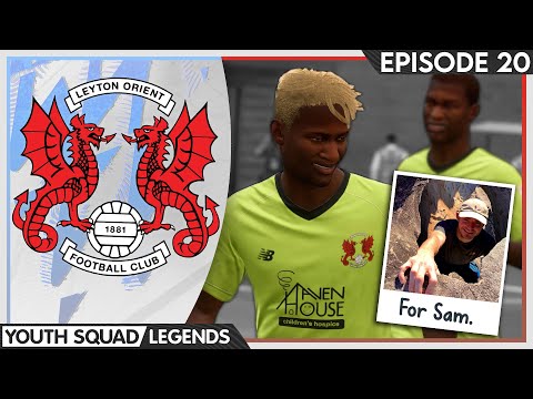FOR SAM. 🙏 | FIFA 22 Youth Academy Career Mode | Leyton Orient (Ep 20)