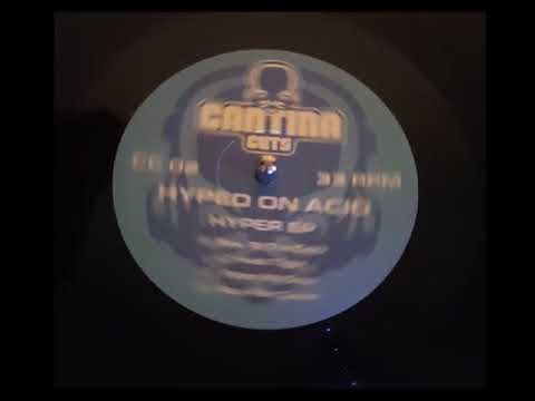 Hyped On Acid  Hold Tight