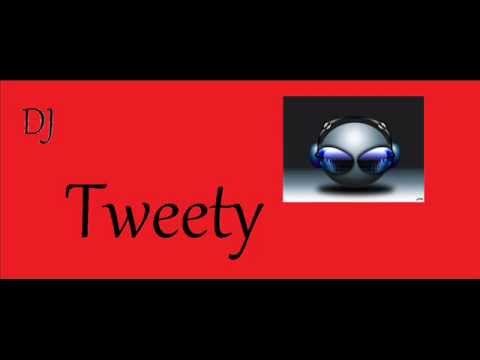 Dj Tweety Remix