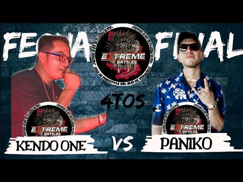 KENDO ONE VS PANIKO / 4TOS / FECHA FINAL / EXTREME BATTLES