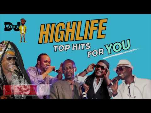 GHANA HIGHLIFE MUSIC | HIGHLIFE GHANA MIX |@ghanamusic #daddylumba #kojoantwi #daasebre