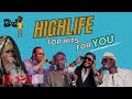 GHANA HIGHLIFE MUSIC HIGHLIFE GHANA MIX Ghanamusic Daddylumba Kojoantwi Daasebre