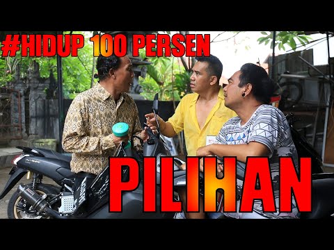 pilihan-hidup100persen-lombavideo-pujaastawa