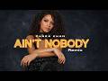 Chaka Khan Ain T Nobody Dj Monster Cover Remix