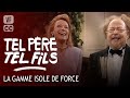 The Range Isolates By Force LIKE FATHER LIKE SON With Jacques BALUTIN