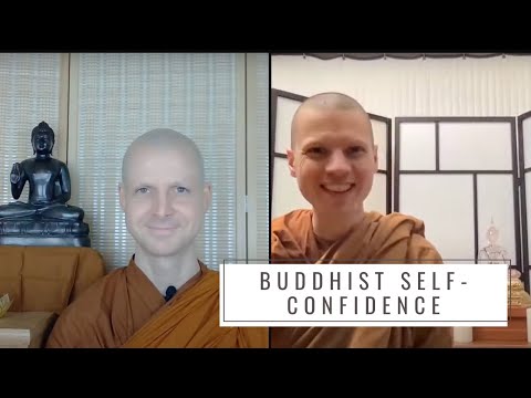 Buddhist Self-Confidence? : A Conversation with Ajahn Kovilo and Ajahn Nisabho
