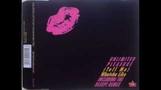Unlimited Pleasure - (Tell Me) Watcha Like (Technacid Manchester Mix)