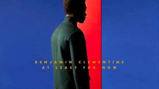 Benjamin Clementine - Gone (album version)