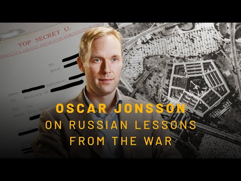 Oscar Jonsson: Russian lessons from the war in Ukraine