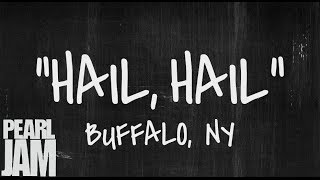 Hail, Hail - Live In Buffalo, NY (5/2/2003) - Pearl Jam Bootleg