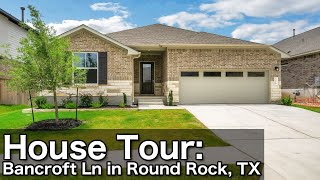 MLS House Tour: 4314 Bancroft Ln in Round Rock, TX - Fantastic New Built With Modern Upgrades