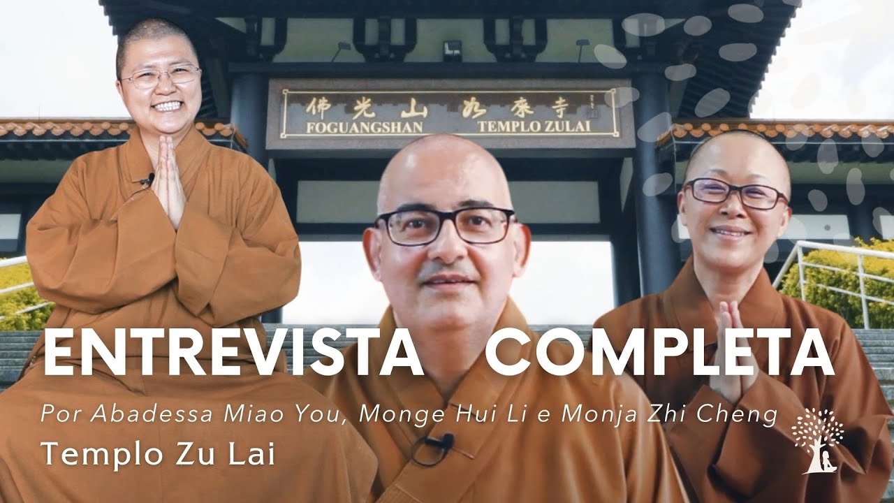 BUDISMO HUMANISTA - Assista a entrevista completa - TEMPLO ZU LAI | PORTAL MEU RETIRO