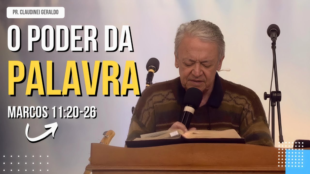 MENSAGEM - O Poder da Palavra - Culto de Oração