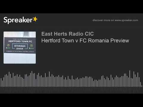 Hertford Town v FC Romania Preview