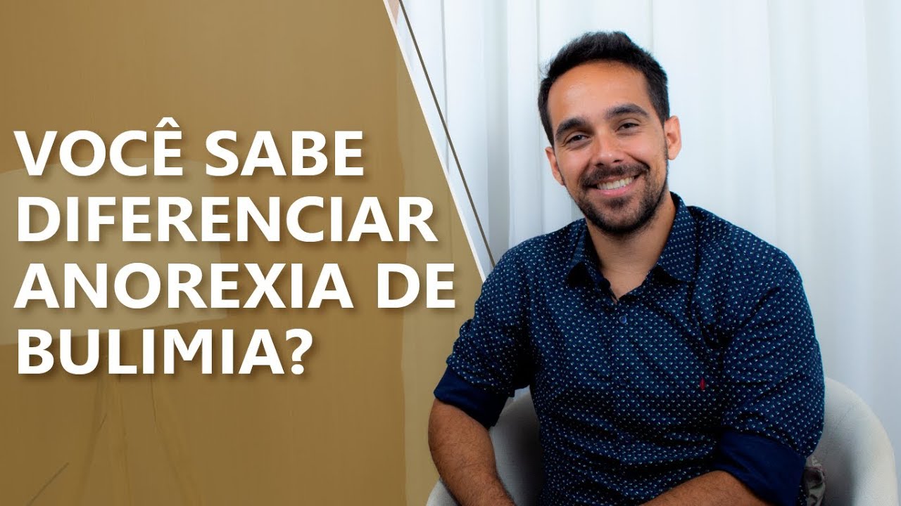 Qual a diferença entre anorexia e bulimia • Psicologia • Casule Saúde e Bem-estar