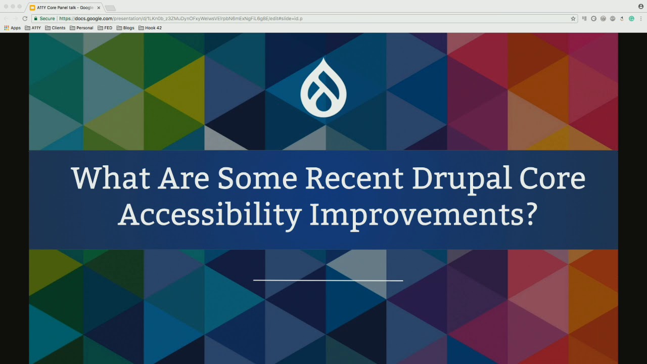 DrupalCon Nashville 2018: Core Accessibility: Building Inclusivity into the Drupal Project