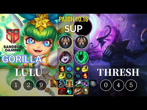 SB GorillA Lulu vs Thresh Sup - KR Patch 10.16