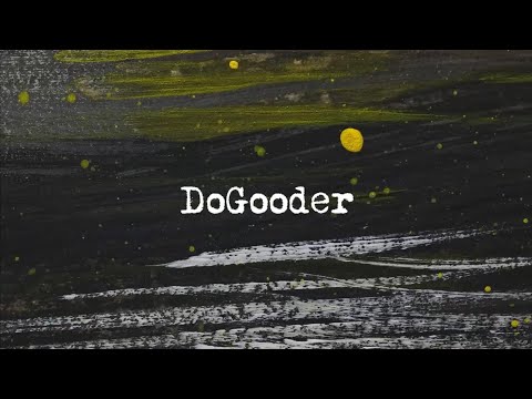  Bored Marsh - DoGooder (lyric video)