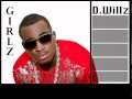 D Willz GIRLZ Prod By Mark Kragen