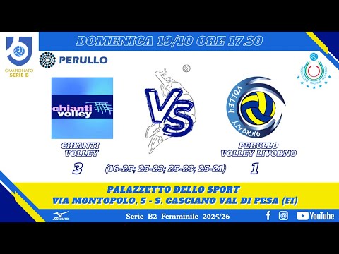 SERIE B2 2025/2026: CHIANTI VOLLEY - PERULLO VOLLEY LIVORNO
