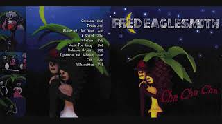 Fred Eaglesmith ~ Careless