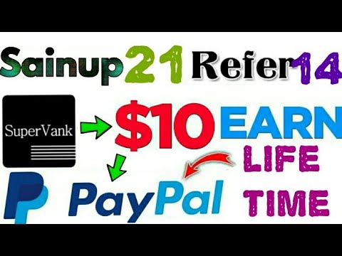 Super vank app PayPal earning money best app unlimited watch video earn money
