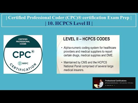 | Certified Professional Coder (CPC)® certification Exam Prep | 10.  HCPCS Level II |