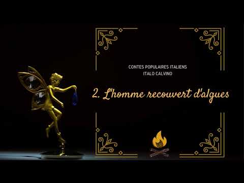 Contes populaires italiens - L'homme recouvert d'algues