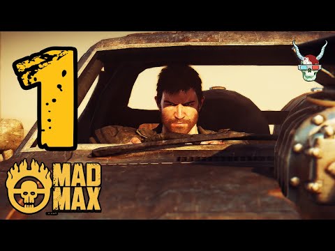 The Plains of Silence || Mad Max || Part 1 || No commentary