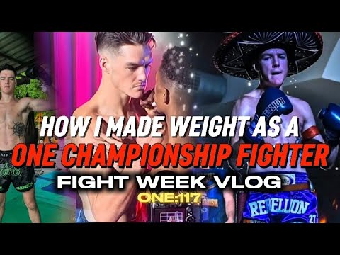 How I made weight as a One Championship fighter: Road to ONE:117