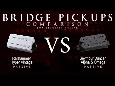 Railhammer HYPER VINTAGE vs Seymour Duncan ALPHA & OMEGA - Passive Bridge Guitar Pickup Comparison