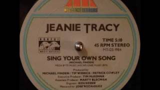Jeanie Tracy / Sing Your Own Song